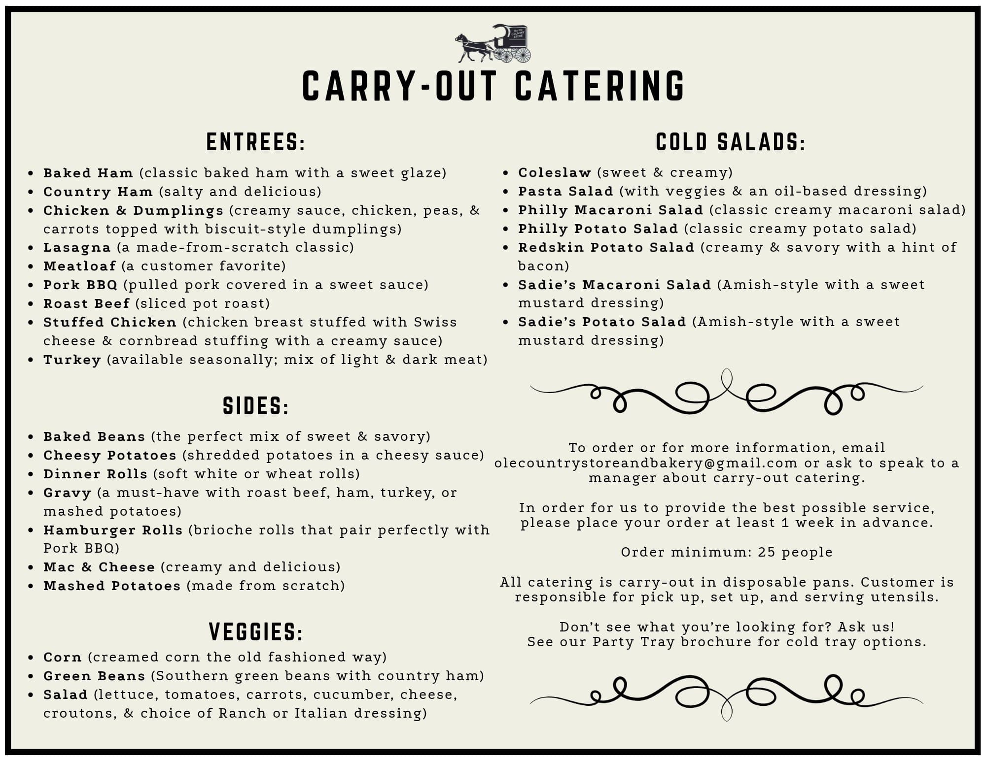 The carry-out catering menu: entrees, sides, veggies, and cold salads, with ordering details